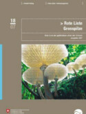 Rote Liste der gefährdeten Arten der Schweiz: Grosspilze 2007 (German)