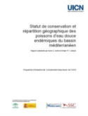 Statut de conservation et répartition géographique des poissons d’eau douce endémiques du bassin méditerranéen (French)