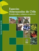 Especies Amenazadas de Chile (Endangered Species of Chile) – 2009