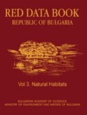 Red Data Book of the Republic of Bulgaria: Volume 3 – Natural habitats -2011