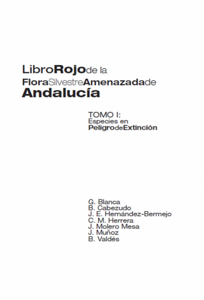 Libro Rojo de la Flora Silvestre Amenazada de Andalucía (Tomo I)
