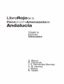 Libro Rojo de la Flora Silvestre Amenazada de Andalucía (Tomo II)