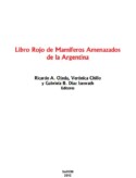 Libro Rojo de mamiferos amenazados de la Argentina 2012 (Red Book of threatened mammals of Argentina 2012) (Spanish)