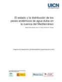 El estado y la distribución de los peces endémicos de agua dulce en la cuenca del Mediterráneo (Spanish)