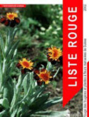 Liste rouge des espèces menacées de Suisse: Fougères et plantes à fleurs 2002 (French)