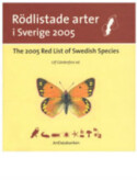 The 2005 Swedish Red List of Threatened Species
