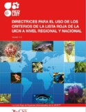 Directrices para el Uso de los Criterios de la Lista Roja de la UICN a Nivel Regional y Nacional (Versión 4.0)