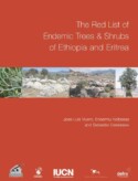 The Red List of  Endemic Trees & Shrubs  of Ethiopia and Eritrea (2005) – English