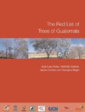 The Red List of  Trees of Guatemala (2006) – English