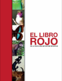 El Libro Rojo Fauna del Estado de Veracruz (The Red Book Fauna of Veracruz) – 2014. Mexico