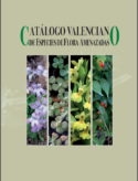 Catálogo Valenciano de Especies de Flora Amenazadas ( Valenciano Catalogue of Endangered Species of Flora) – 2010