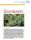 Rote Liste und Gesamtartenliste der Heuschrecken (Saltatoria) Bayerns, 2016 (Red list of Orthoptera Bavaria) (German)
