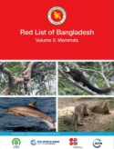 Red List of Bangladesh Volume 2: Mammals (2015)
